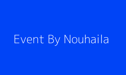 Event By Nouhaila